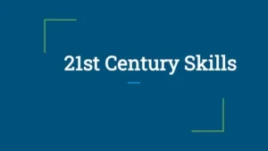 21st Century Skills for students