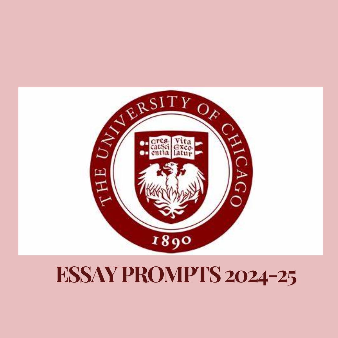 UChicago Supplemental Essay Prompts 2024-25